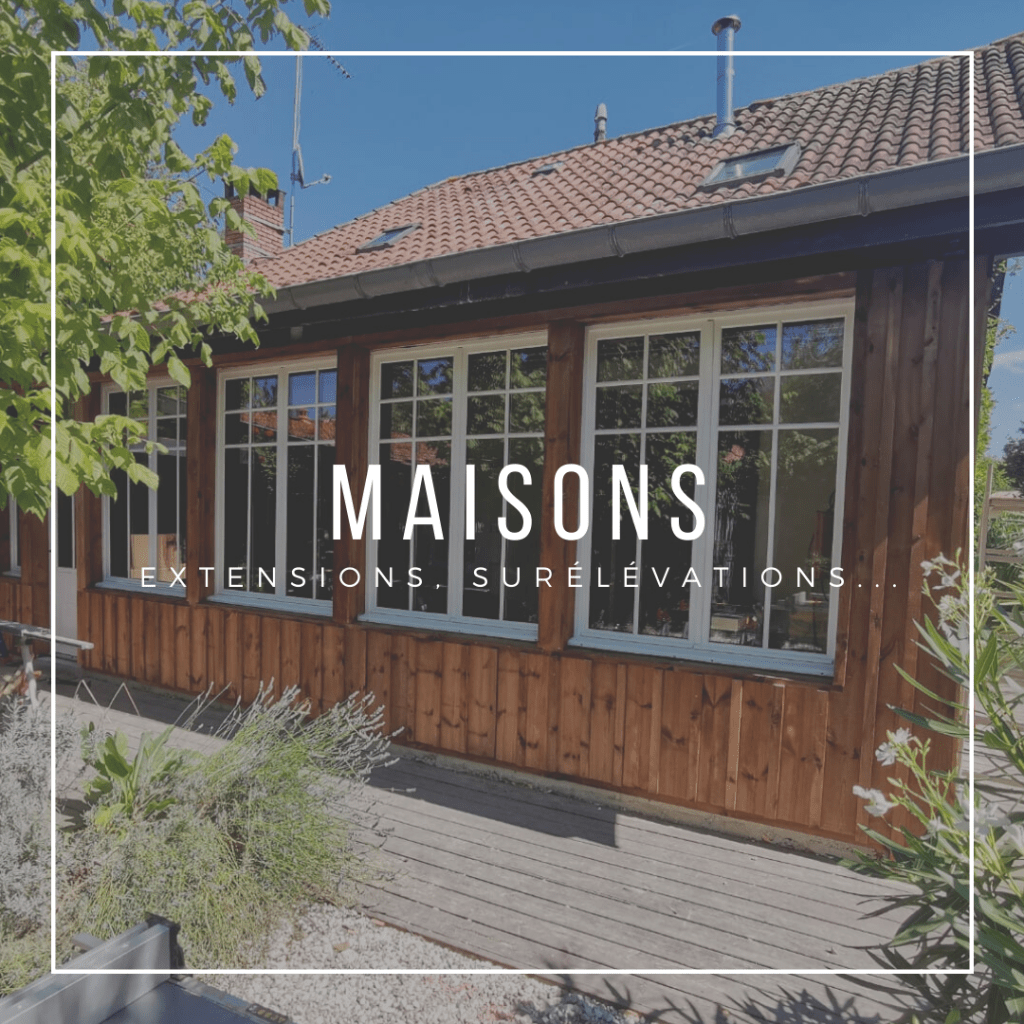 Maisons bois, extensions, surélévations